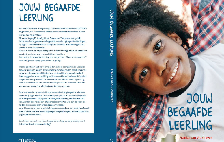 Jouw begaafde leerling: praktisch boek over hoogbegaafdheid Jouw begaafde leerling: praktisch boek over hoogbegaafdheid voor de leerkracht basisonderwijs ov